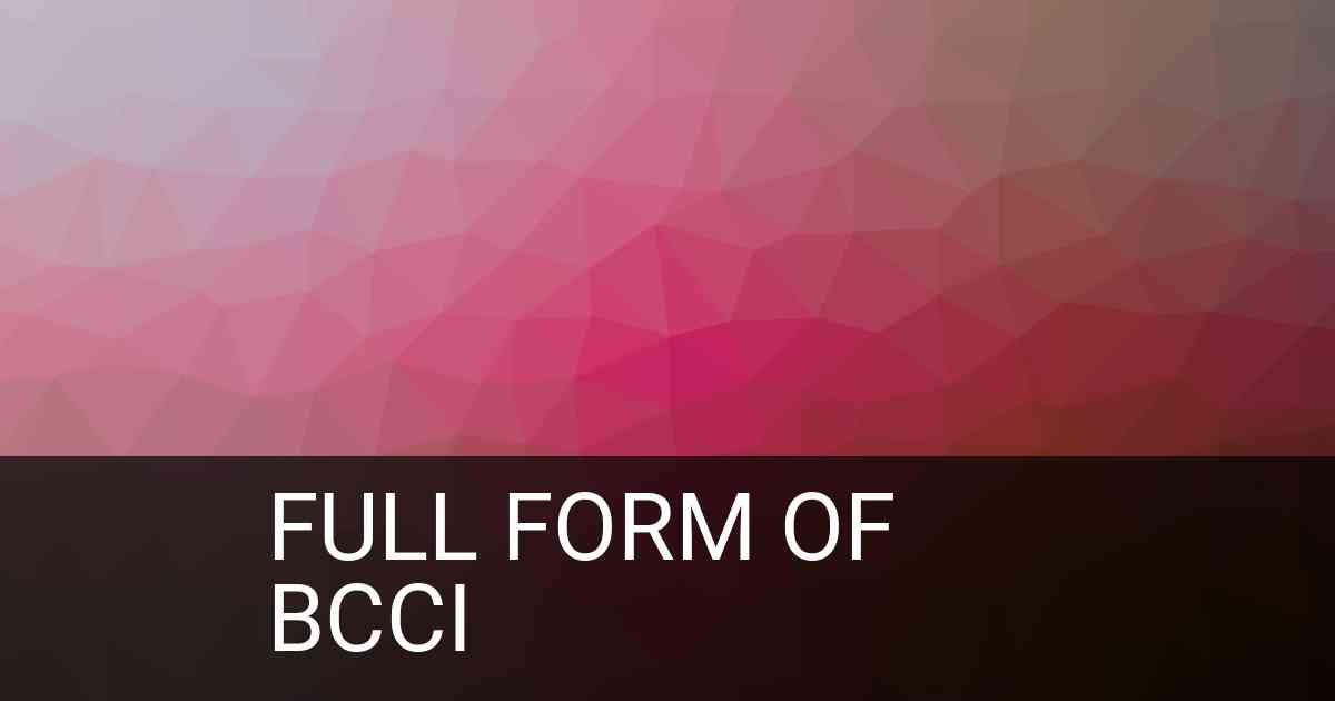 Full Form of BCCI in Organisation