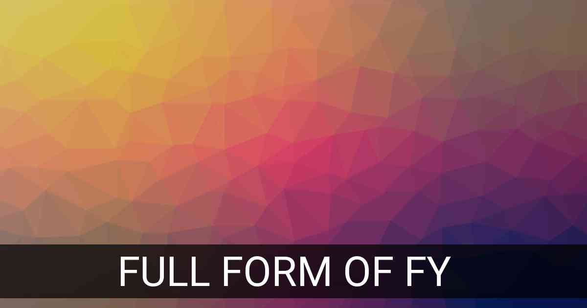 Full Form of FY in Business