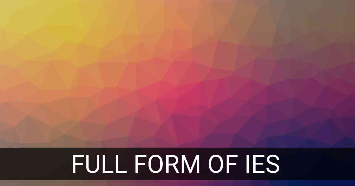 Full Form of IES in Education