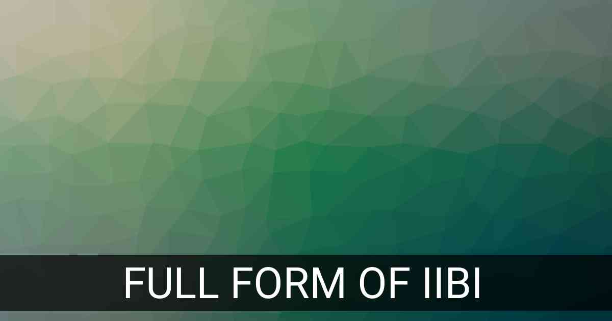 Full Form of IIBI in Banking