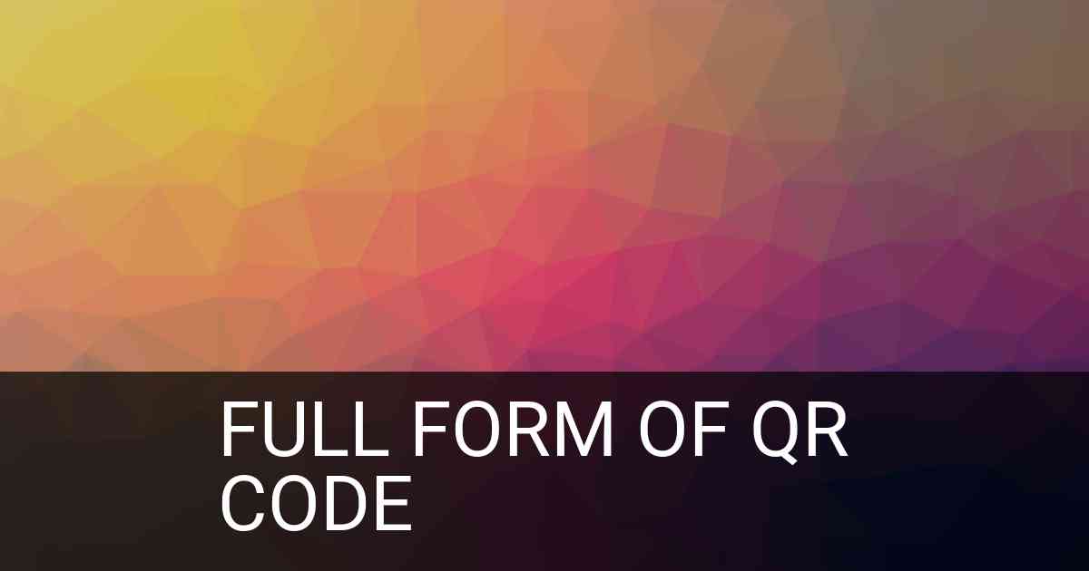 Full Form of QR Code in IT