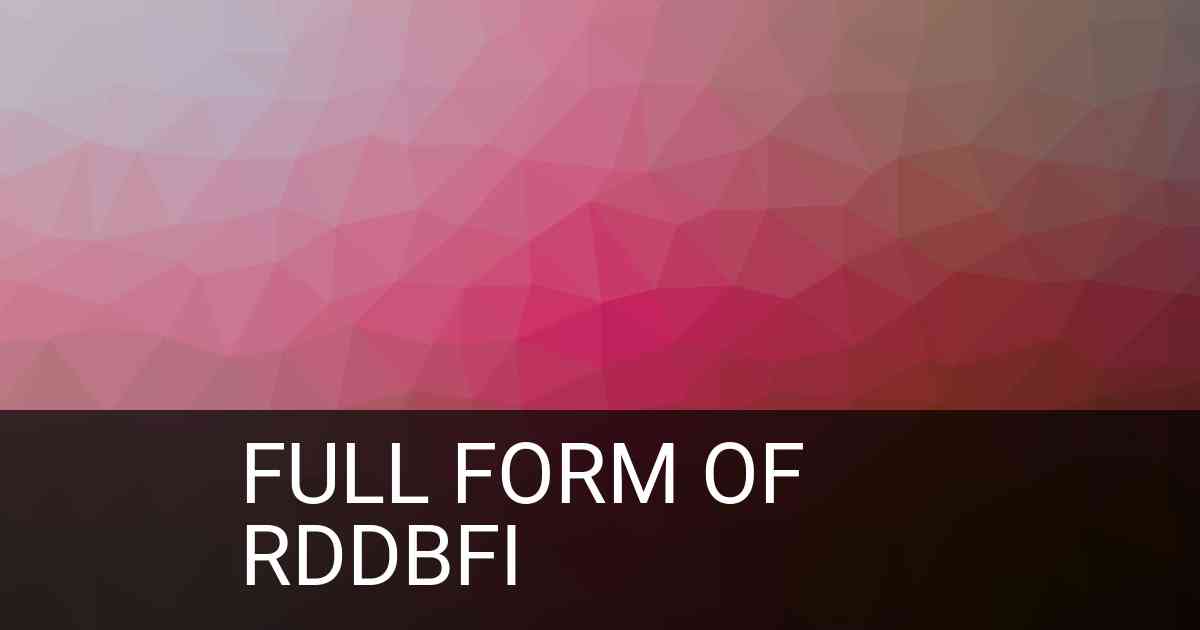 Full Form of RDDBFI in Banking