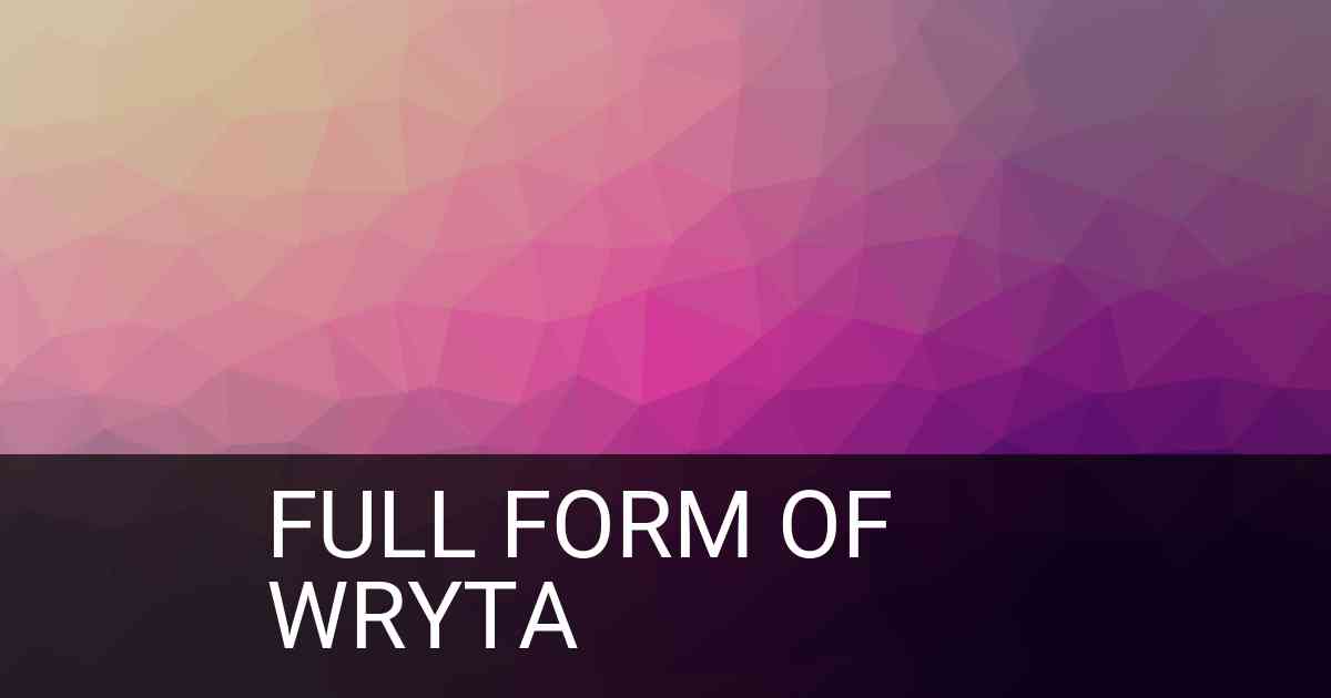 Full Form of wryta in Social Media